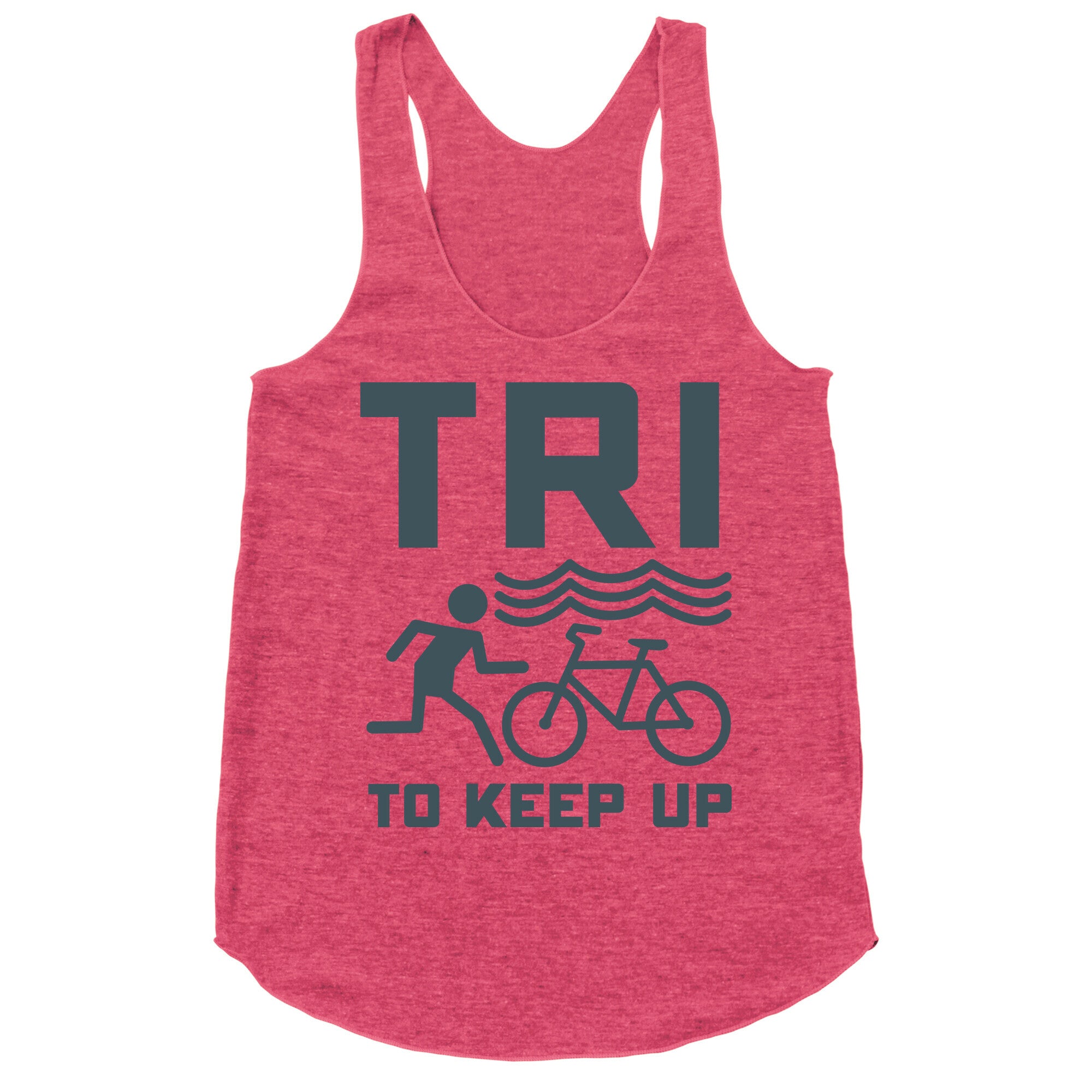 Tri to Keep Up Racerback Tank
